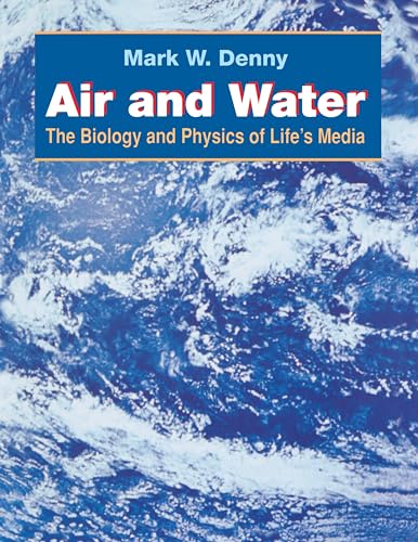 9780691025186: Air and Water: The Biology and Physics of Life's Media