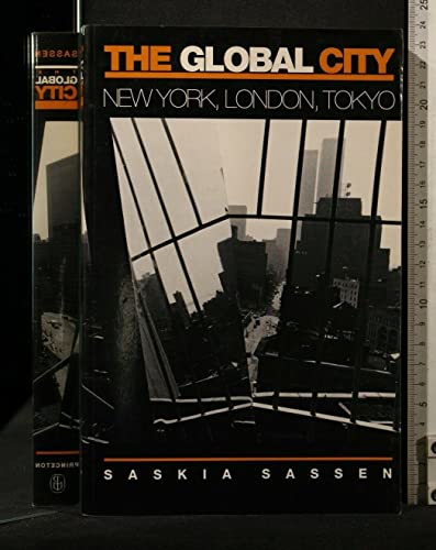 Stock image for The Global City: New York, London, Tokyo for sale by ThriftBooks-Atlanta