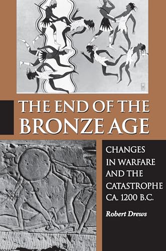 9780691025919: The End of the Bronze Age