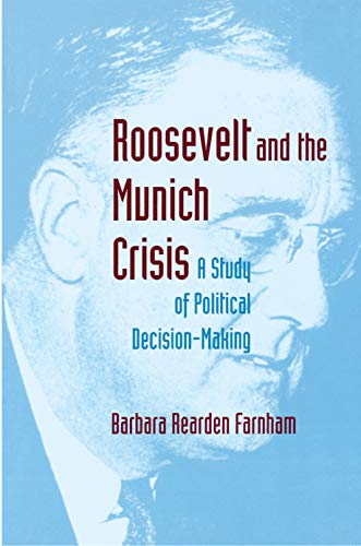 9780691026114: Roosevelt and the Munich Crisis