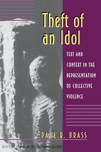 Stock image for Theft of an Idol : Text and Context in the Representation of Collective Violence for sale by Better World Books: West