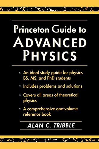 Stock image for Princeton Guide to Advanced Physics for sale by Better World Books