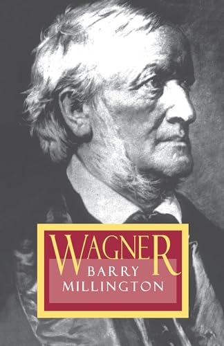 9780691027227: Wagner: Revised Edition