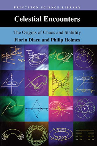 Imagen de archivo de Celestial Encounters : The Origins of Chaos and Stability a la venta por Better World Books