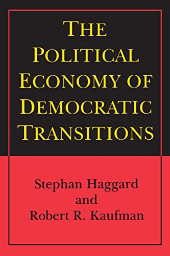 Beispielbild fr The Political Economy of Democratic Transitions (Princeton Paperbacks) zum Verkauf von Wonder Book