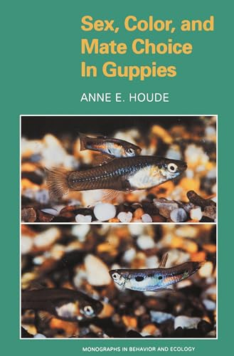 9780691027890: Sex, Color, and Mate Choice in Guppies