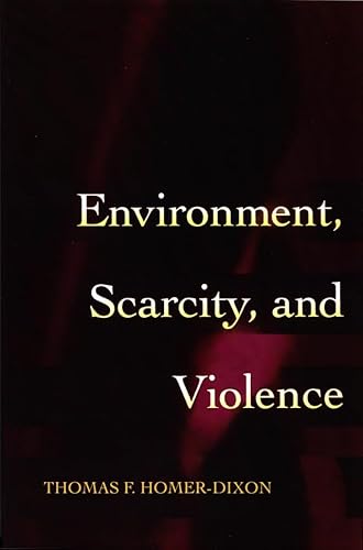 Beispielbild fr Environment, Scarcity, and Violence zum Verkauf von Better World Books