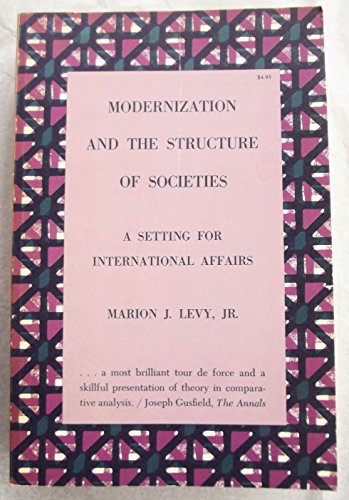 9780691028088: Modernization and the Structure of Societies: A Setting for International Affairs. (2 Vols.)