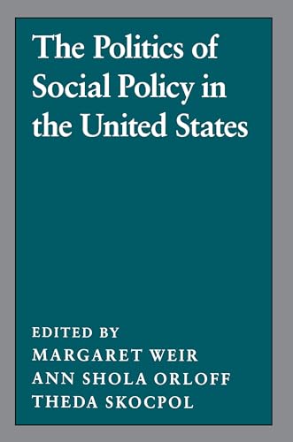 Beispielbild fr The Politics of Social Policy in the United States zum Verkauf von Ergodebooks