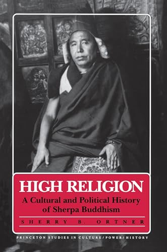 9780691028439: High Religion: A Cultural and Political History of Sherpa Buddhism