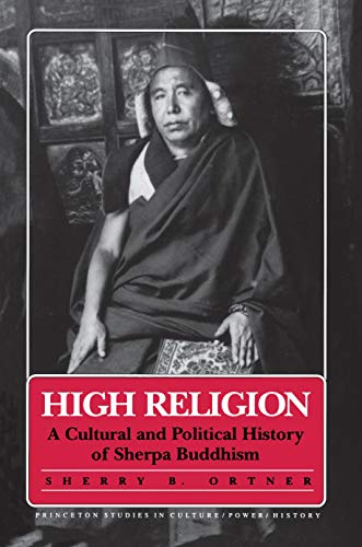 Stock image for High Religion: A Cultural and Political History of Sherpa Buddhism for sale by ThriftBooks-Dallas