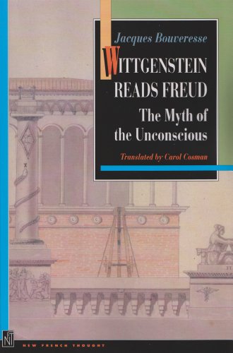 9780691029047: Wittgenstein Reads Freud: The Myth of the Unconscious (New French Thought Series)