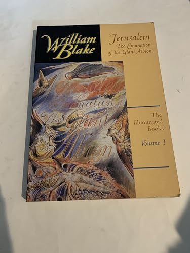 Beispielbild fr The Illuminated Books of William Blake, Volume 1 Vol. 1 : Jerusalem: the Emanation of the Giant Albion zum Verkauf von Better World Books