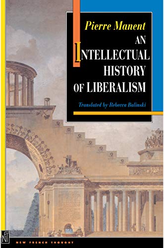 Beispielbild fr An Intellectual History of Liberalism zum Verkauf von HPB-Red