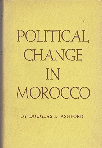 Stock image for Political Change in Morocco (Princeton Legacy Library, 2308) for sale by Stephen White Books