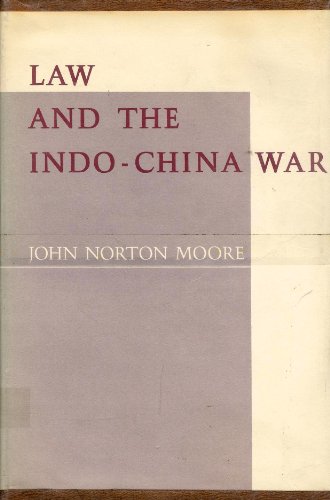Beispielbild fr Law and the Indo-China War zum Verkauf von Better World Books