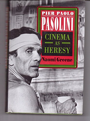 Beispielbild fr Pier Paolo Pasolini: Cinema as Heresy (Princeton Legacy Library, 5025) zum Verkauf von Project HOME Books