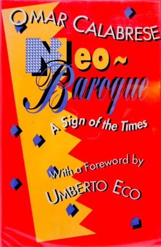 Beispielbild fr Neo-Baroque : A Sign of the Times zum Verkauf von Better World Books