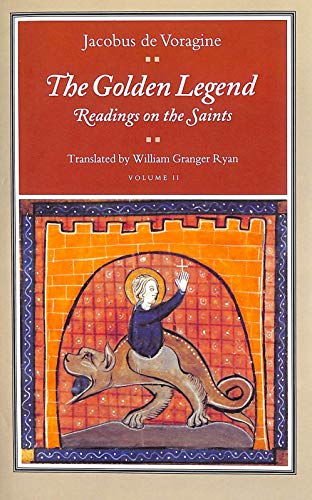 Beispielbild fr The Golden Legend: Readings on the Saints (Volume 2) zum Verkauf von Anybook.com