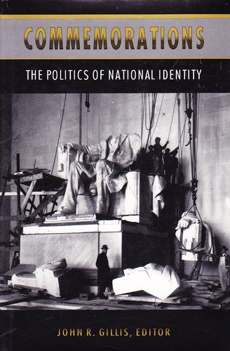 Imagen de archivo de Commemorations: The Politics of National Identity a la venta por ThriftBooks-Dallas