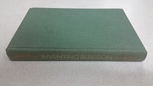 Beispielbild fr Inventing Bergson: Cultural Politics and the Parisian Avant-Garde zum Verkauf von ThriftBooks-Atlanta