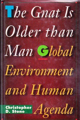 Beispielbild fr The Gnat Is Older Than Man : Global Environment and Human Agenda zum Verkauf von Better World Books