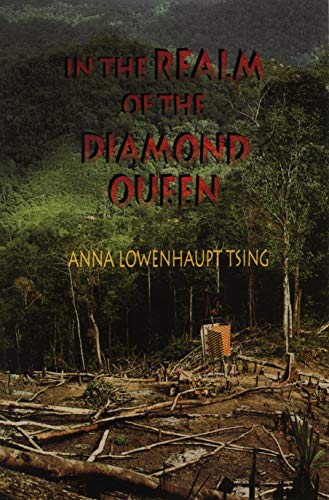 In the Realm of the Diamond Queen (9780691033358) by Tsing, Anna Lowenhaupt