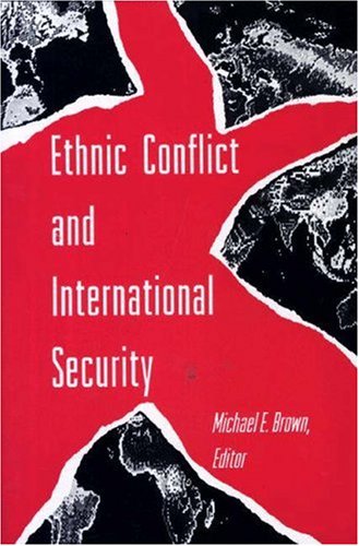 9780691033686: Ethnic Conflict and International Security