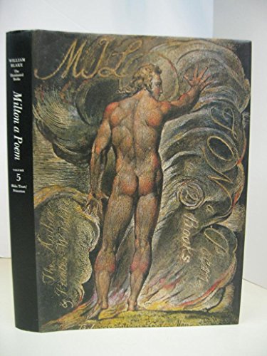 Beispielbild fr Milton, A Poem (The Illuminated Books of William Blake, Volume 5) (Blake, 4) zum Verkauf von Byrd Books