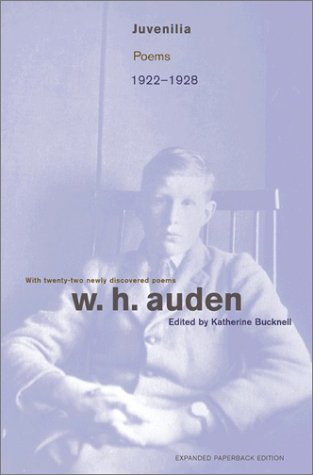 Imagen de archivo de Juvenilia: Poems 1922-1928 (W.H. Auden: Critical Editions, 5) a la venta por HPB-Ruby