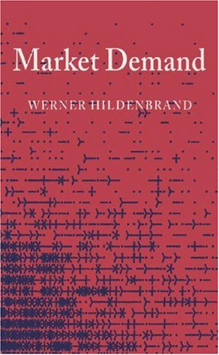 Beispielbild fr Market Demand: Theory and Empirical Evidence (Frontiers of Economic Research) zum Verkauf von Buchpark