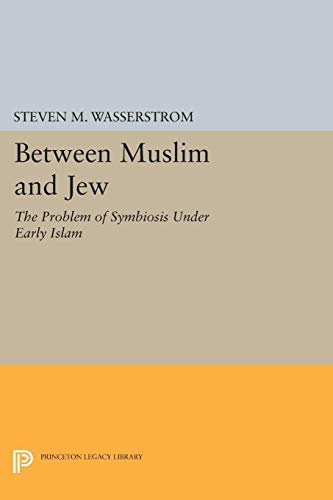 Beispielbild fr Between Muslim and Jew: The problem of symbiosis under Early Islam. zum Verkauf von Khalkedon Rare Books, IOBA