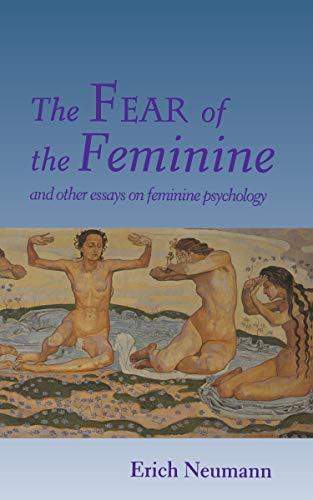 9780691034737: The Fear of the Feminine: And Other Essays on Feminine Psychology