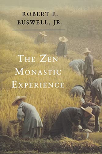 9780691034775: The Zen Monastic Experience: Buddhist Practice in Contemporary Korea