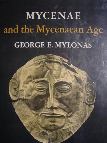 Stock image for Mycenae and Mycenaean Age for sale by Books From California