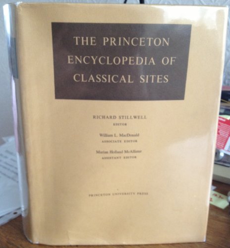 Stock image for The Princeton Encyclopedia of Classical Sites for sale by Better World Books