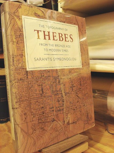 Imagen de archivo de The Topography of Thebes from the Bronze Age to Modern Times a la venta por Better World Books: West