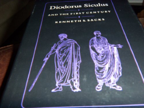 Stock image for Diodorus Siculus and The First Century for sale by Moe's Books