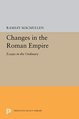 Beispielbild fr Changes in the Roman Empire: Essays in the Ordinary zum Verkauf von Books From California