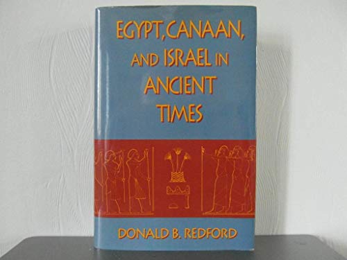 EGYPT, CANAAN, AND ISRAEL IN ANCIENT TIMES.