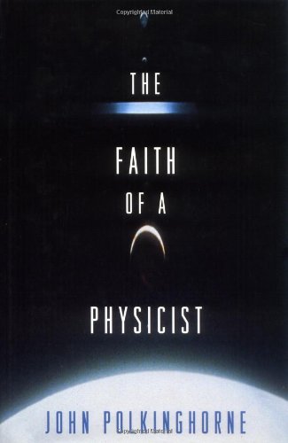 Imagen de archivo de The Faith of a Physicist (Princeton Legacy Library, 235) a la venta por BooksRun