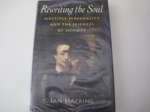 Stock image for Rewriting the Soul for sale by Zoom Books Company