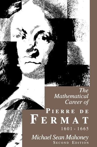 Beispielbild fr The Mathematical Career of Pierre de Fermat, 1601-1665 zum Verkauf von HPB-Ruby