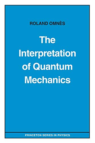 Beispielbild fr The Interpretation of Quantum Mechanics zum Verkauf von New Legacy Books