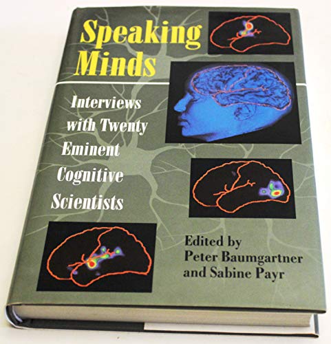 9780691036786: Speaking Minds: Interviews with Twenty Eminent Cognitive Scientists (Princeton Legacy Library, 292)