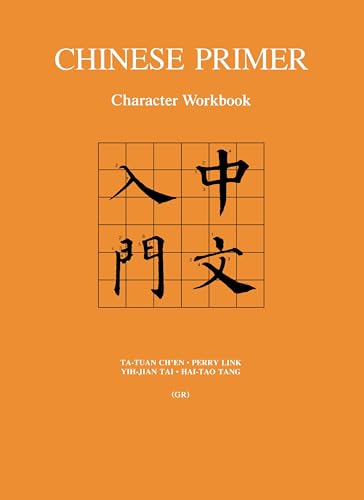 Imagen de archivo de Chinese Primer Vols 1   3 Gr Version   Lessons, Notes & Exercises, Character Workbook a la venta por Revaluation Books