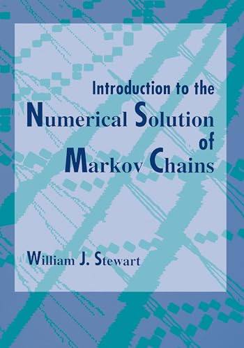 Imagen de archivo de Introduction to the Numerical Solution of Markov Chains a la venta por WorldofBooks