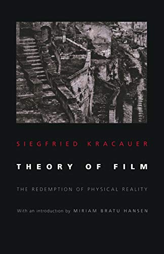 Imagen de archivo de Theory of Film The Redemption of Physcial Reality a la venta por Michener & Rutledge Booksellers, Inc.