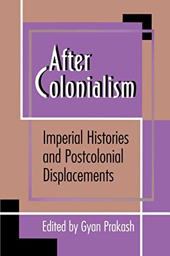 Stock image for After Colonialism: Imperial Histories and Postcolonial Displacements for sale by HPB-Red