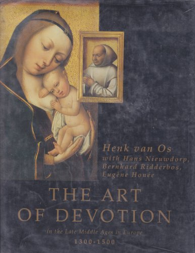 Beispielbild fr The Art of Devotion: in the Late Middle Ages in Europe 1300-1500 zum Verkauf von Argosy Book Store, ABAA, ILAB